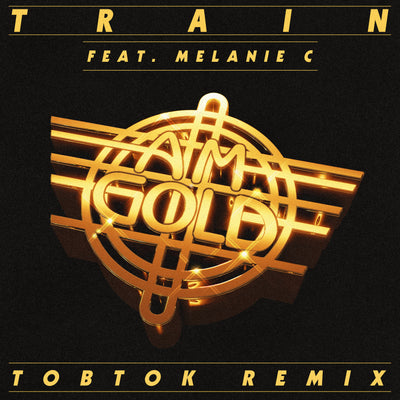 "AM Gold" featuring Melanie C (TobTok Remix) - Out Now!