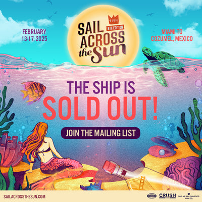 Sail Across The Sun 2025 Is SOLD OUT!